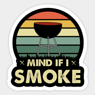 mind if i smoke Sticker